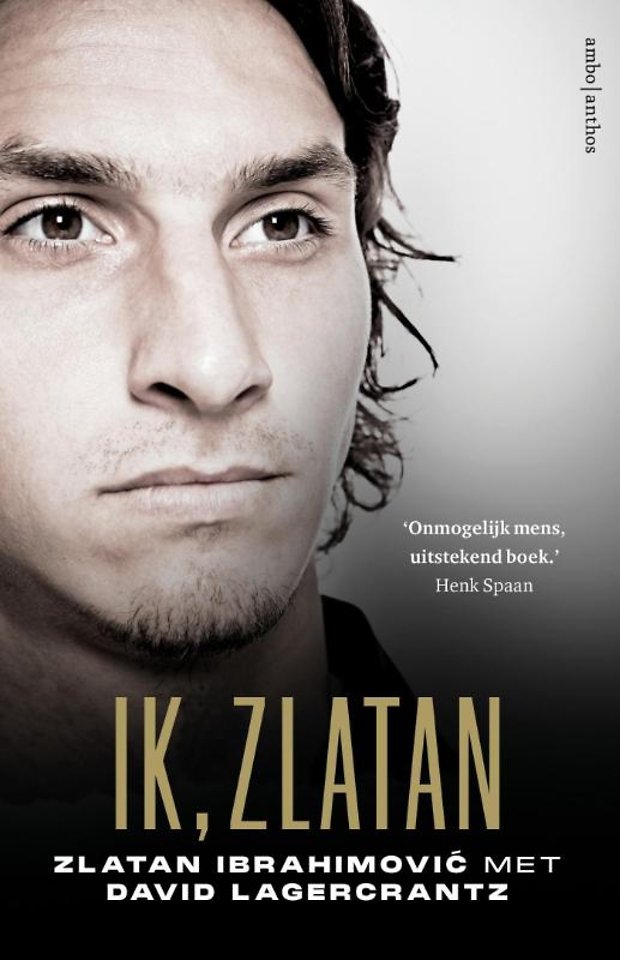 Omslag van Ik, Zlatan door Zlatan Ibrahimovic